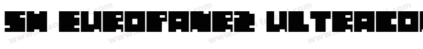Sh EuropaNr2 UltraCondensed Nor字体转换